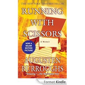 Running with Scissors: A Memoir