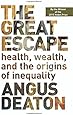 The Great Escape: Health, Wealth, and the Origins of Inequality