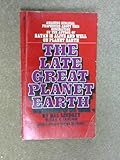 The late great planet Earth