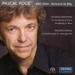 Gershwin, G.: Rhapsody In Blue / An American In Paris / Ravel, M.: Piano Concerto For The Left Hand (Roge)