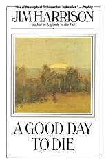 Good Day to Die