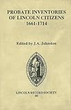 Probate inventories of Lincoln citizens, 1661-1714