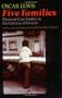 Five Families: Mexican Case Studies in the Culture of Poverty
