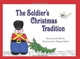 The Soldier's Christmas Tradition