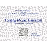Forging Mosaic Damascus (Dvd)by Chad Nichols