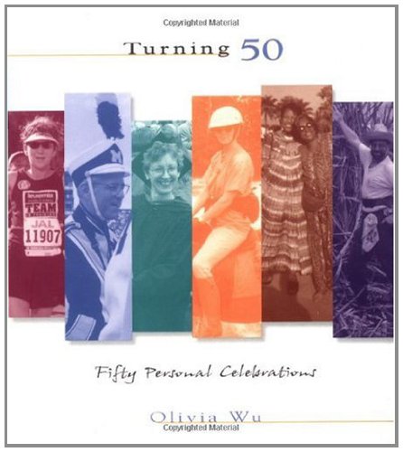 Turning 50: Fifty Personal Celebrations
