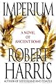 Imperium: A Novel of Ancient Rome