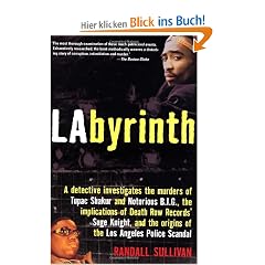 Labyrinth: A Detective Investigates the Murders of Tupac Shakur and Notorious B.I.G., the Implications of Death Row Records' Suge