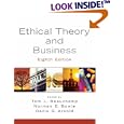 Ethical Theory and Business (8th Edition)