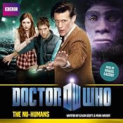 Doctor Who: The Nu-Humans | [Cavan Scott, Mark Wright]