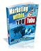 Marketing Within YouTube - Find out ..