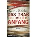 Das Grab ist erst der Anfang