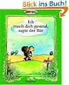 Ich mach dich gesund, sagte der B�r