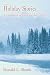 Holiday Stories Volume #1: A compilation of Christmas short stories