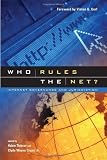 Who Rules the Net?: Internet Governance and Jurisdiction