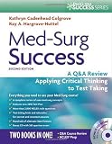 Med-Surg Success: A Course Review Applying Critical Thinking to Test Taking (Daviss Q&a Series)