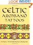 Celtic Armband Tattoos (Dover Tattoos)
