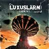 Bild des Albums von Luxuslärm