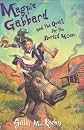 Magpie Gabbard and the Quest for the Buried Moon