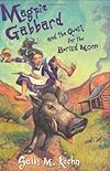 Magpie Gabbard and the Quest for the Buried Moon