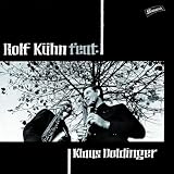 Rolf K�hn Feat. Klaus Doldingervon "Rolf K�hn"