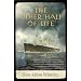The Other Half of Life: A Novel Based on the True Story of the MS St. Louis