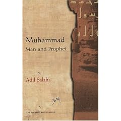 Muhammad Man and Prophet: A Complete Study of the Life of the Prophet of Islam