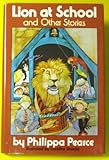 Lion at school and other stories