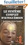 Le syst�me complet d'autogu�rison : Les Exercices Tao�stes internes