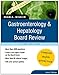 Gastroenterology and Hepatology Board Review: Pearls of Wisdom, Third Edition (Pearls of Wisdom Medicine)