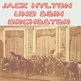 Jack Hylton und Sein Orchester