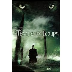 Le Temps des Loups, Tome 2 : Le Prix du sang