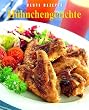 H�hnchengerichte. Beste Rezepte