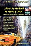 Vado a vivere a New York
