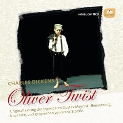 Oliver Twist. Originalfassung der legend�ren �bersetzung von Gustav Meyrink