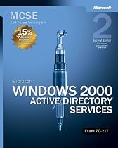 MCSE Self-Paced Training Kit (Exam 70-217): Microsoft Windows 2000 Active Directory Services: Microsoft(r) Windows(r) 2000 Active Directory(r) Services, Second Edition