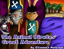 Click to Download Free Kindle Book -> The Animal Pirates' Great Adventure ( A brightly illustrated bedtime adventure story for toddlers )
