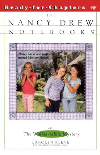 the walkie talkie mystery nancy drew notebooks book 43