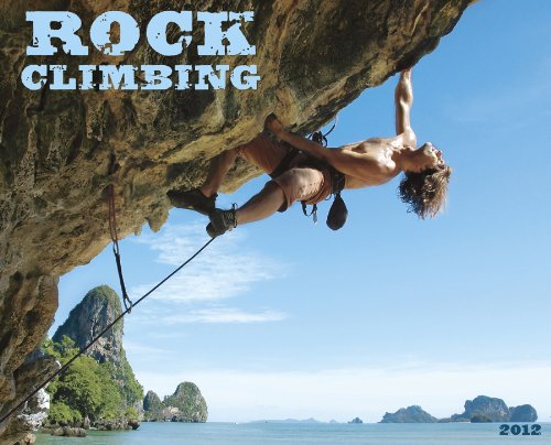 Rock Climbing 2012 Calendar