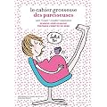 Le cahier grossesse des paresseuses