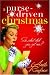 A Purse-driven Christmas: So, What Did You Get Me? by Anita Renfroe