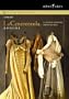 Rossini - La Cenerentola / Ruxandra Donose, Maxim Mironov, Simone Alberghini, Luciano Di Pasquale, Nathan Berg, Vladimir Jurowski, Glyndebourne Opera
