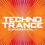 Techno Trance Euphoria Vol. 1