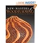 New Masters of Woodturning: Expanding the Boundaries of Wood Art