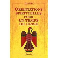 Orientations spirituelles pour un temps de crise