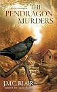 The Pendragon Murders (A Merlin Investigation)
