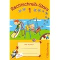 Rechtschreib-Stars 1. Schuljahr: �bungsheft