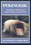 Pekingese: An Owner's Companion