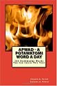 APWAD - A Potawatomi Word a Day: 365 Bodewadmi Words You Can Learn This Year (Volume 1)