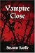 Vampire Close Vampire Close